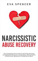 Eva Spencer: Narcissistic Abuse Recovery 