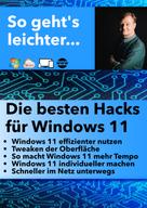 Jörg Schieb: Die besten Windows 11 Hacks 