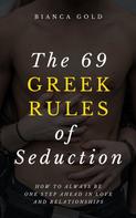 Bianca Gold: The 69 Greek Rules of Seduction 