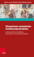 Tobias von der Recke: Dimensionen systemischer Familienrekonstruktion 
