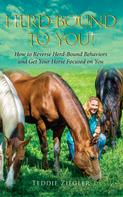 Teddie Ziegler: Herd-Bound To You! 