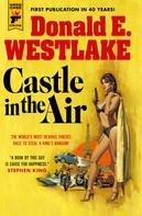 Donald Westlake: Castle In The Air 
