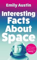 Emily Austin: Interesting Facts About Space ★★★★★