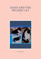 Sylvia Floriane: Koko and the wicked cat 