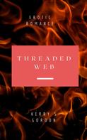 Kerry Gordon: Threaded Web 