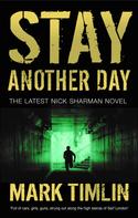 Mark Timlin: Stay Another Day 