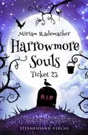 Miriam Rademacher: Harrowmore Souls (Band 2): ★★★★