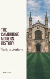 The Cambridge Modern History