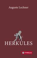 Auguste Lechner: Herkules ★★★★★