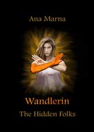 Ana Marna: Wandlerin ★★★★★
