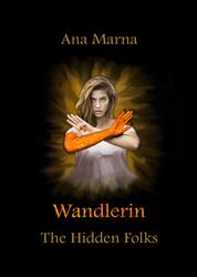 Wandlerin - The Hidden Folks