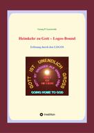 Georg P. Loczewski: Heimkehr zu Gott - Logos-Bound 