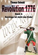 Thomas Ostwald: Revolution 1776 - Krieg in den Kolonien 4. 