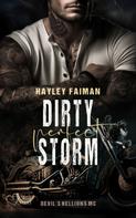 Hayley Faiman: Devil's Hellions MC Teil 1: Dirty Perfect Storm ★★★★