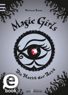 Marliese Arold: Magic Girls - Die Macht der Acht (Magic Girls 8) 