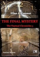 Elias J. Connor: The final mystery 
