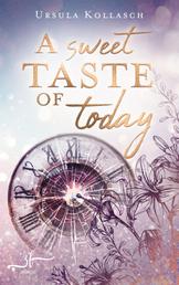 A Sweet Taste of Today - Young-Adult-Roman