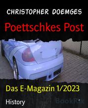 Poettschkes Post - Das E-Magazin 1/2023