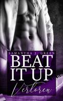 Samantha J. Green: Beat it up: Verloren ★★★★★