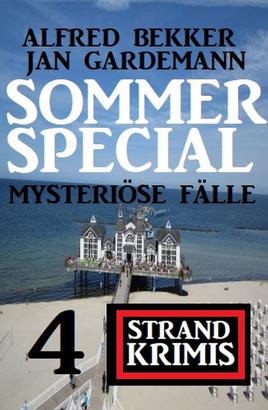 Sommer Special Mysteriöse Fälle: 4 Strand Krimis