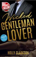 Holly Clarkson: Wicked Gentleman Lover ★★★★