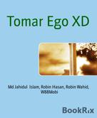 Md Jahidul Islam: Tomar Ego XD 