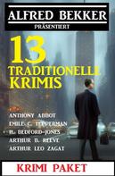 Alfred Bekker: 13 Traditionelle Krimis: Krimi Paket 