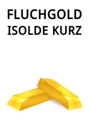 Fluchgold