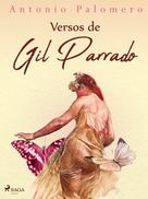 Antonio Palomero: Versos de Gil Parrado 