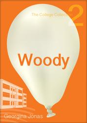 Woody (The College Collection Set 1 - for reluctant readers)