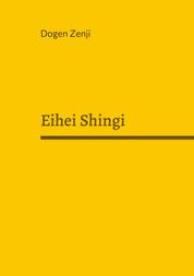 Eihei Shingi - Regeln für die Zen-Gemeinschaft