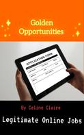 Céline Claire: Golden Opportunities 