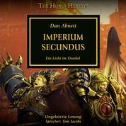 The Horus Heresy 27: Imperium Secundus - Ein Licht im Dunkel