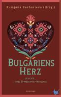 Rumjana Zacharieva: Bulgariens Herz 