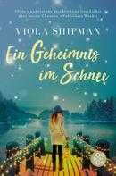 Viola Shipman: Ein Geheimnis im Schnee ★★★★