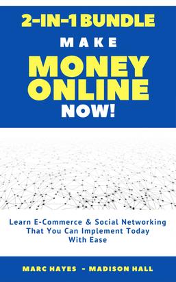 Make Money Online Now! (2-in-1 Bundle)
