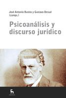 Gustavo Dessal: Psicoanálisis y discurso jurídico 