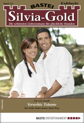 Silvia-Gold 111 - Liebesroman