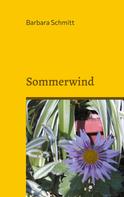 Barbara Schmitt: Sommerwind 
