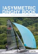 Andy Rice: The Asymmetric Dinghy Book 