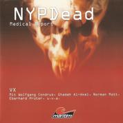 NYPDead - Medical Report, Folge 5: VX