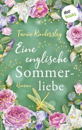 Eine englische Sommerliebe - Roman