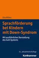 Etta Wilken: Sprachförderung bei Kindern mit Down-Syndrom 