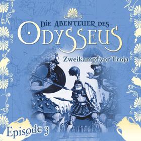 Die Abenteuer des Odysseus, Folge 3: Zweikampf vor Troja