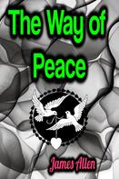 James Allen: The Way of Peace 
