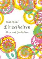 Ruth Brühl: Einzelheiten 