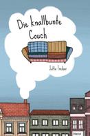 Jutta Treiber: Die knallbunte Couch 