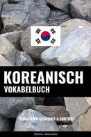 Pinhok Languages: Koreanisch Vokabelbuch 