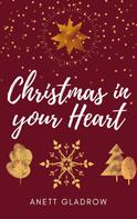 Anett Gladrow: Christmas in your Heart 