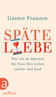Günter Franzen: Späte Liebe ★★